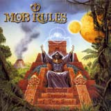 Mob Rules - Temple Of Two Suns